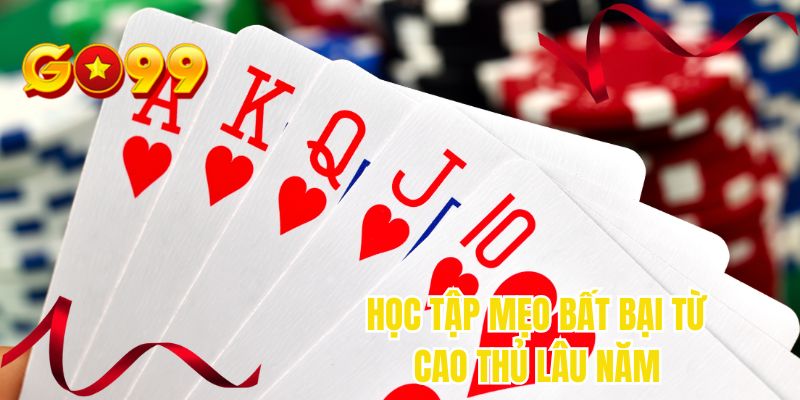 Học tập mẹo bất bại từ cao thủ lâu năm